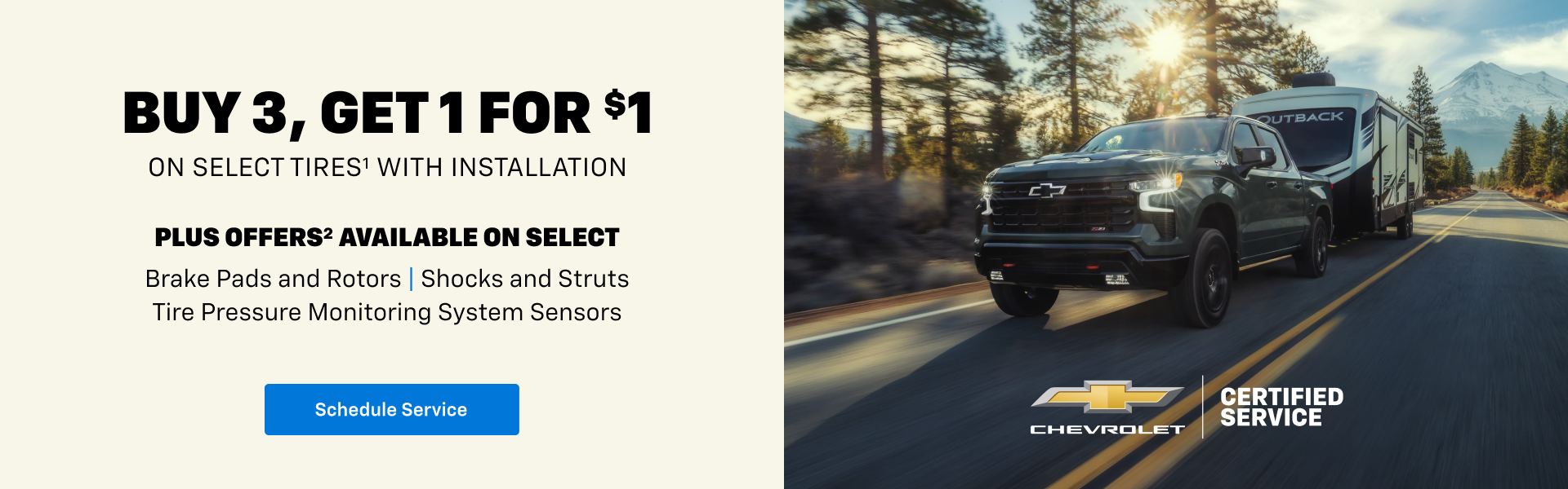 Buy 3, Get 1 for $1 on select tires with installation.